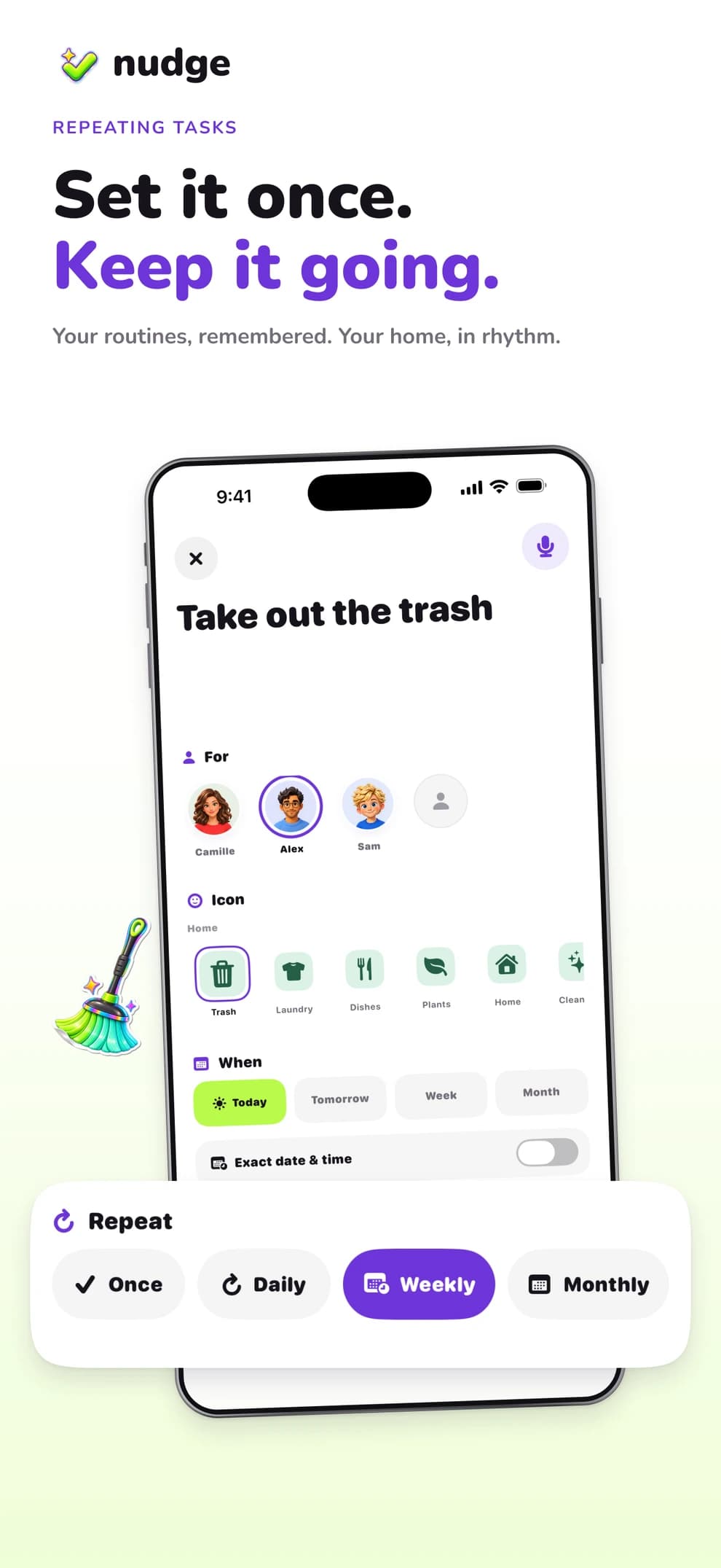Set it once. Keep it going. Repeating tasks campaign.